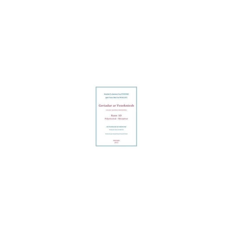 Dictionnaire de médecine - Volume 10