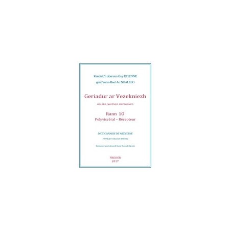 Dictionnaire de médecine - Volume 10