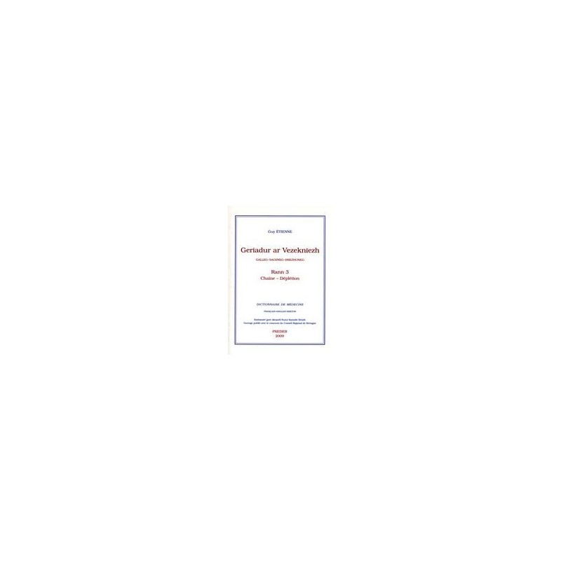 Dictionnaire de médecine - Volume 3